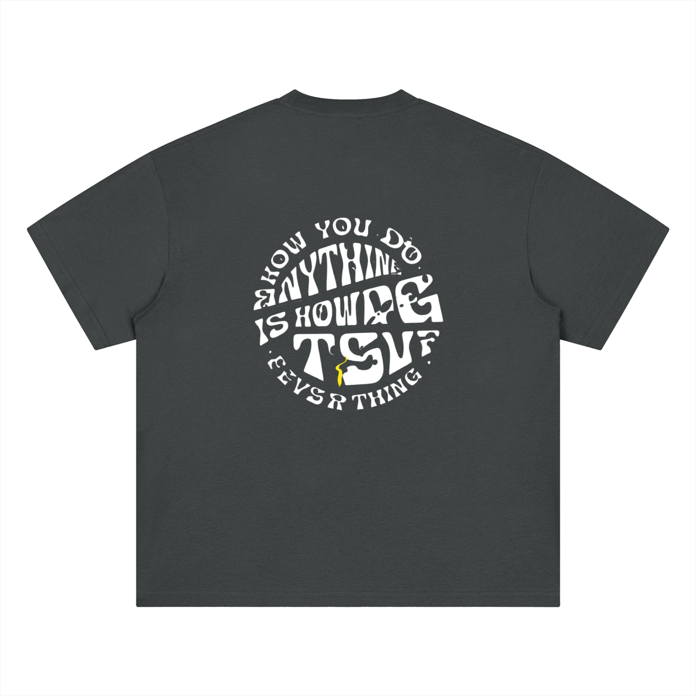 "Do Everything" Drop Shoulder T-Shirt
