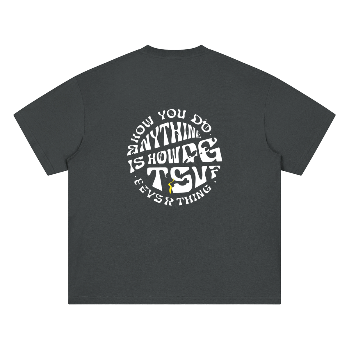 "Do Everything" Drop Shoulder T-Shirt